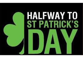 Halfway to St. Patrick's Day Weekend Getaway 2025